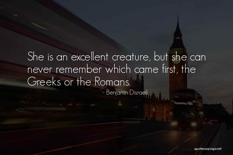 Le Chambon Quotes By Benjamin Disraeli