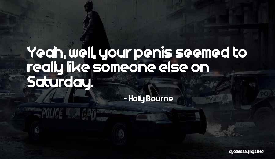 Le Chambon Quotes By Holly Bourne