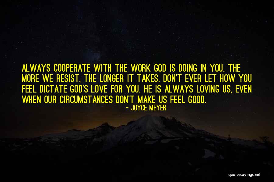 Le Chambon Quotes By Joyce Meyer