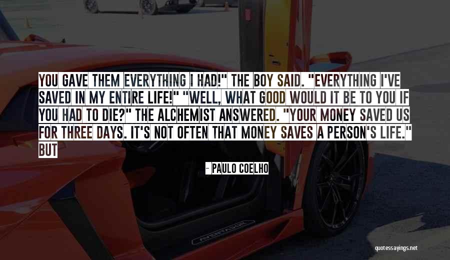 Le Chambon Quotes By Paulo Coelho