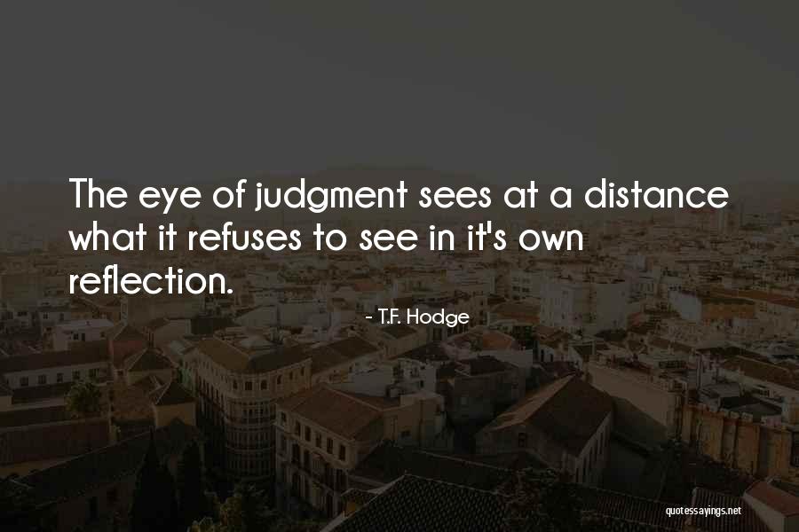 Le Claire Ia Quotes By T.F. Hodge Le Claire Ia Quotes By T.F. Hodge