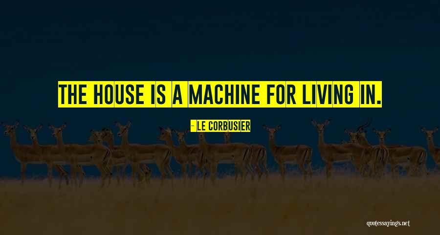 Le Corbusier Quotes 1085207