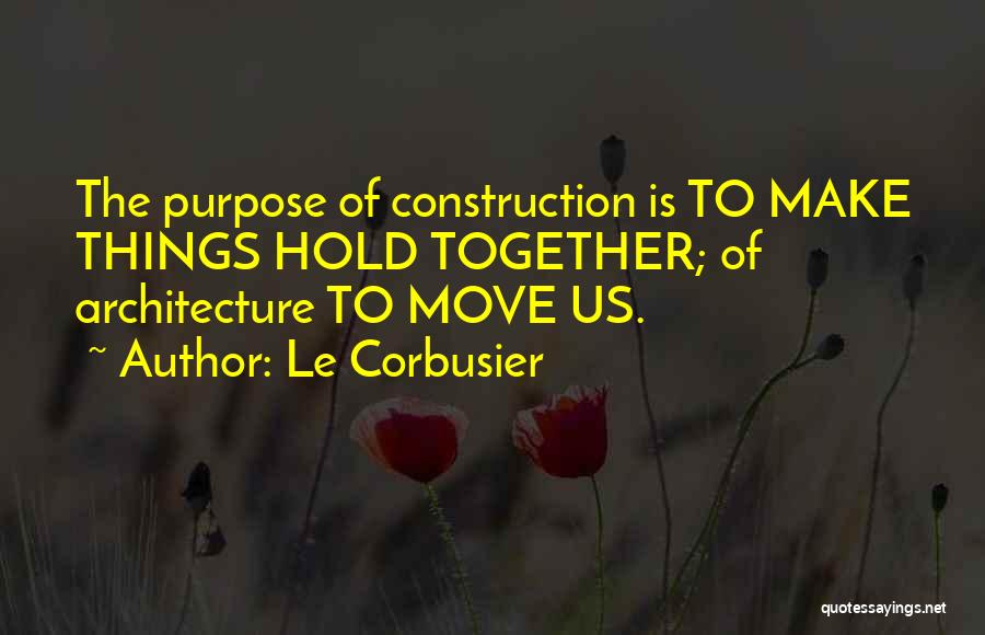 Le Corbusier Quotes 1334151