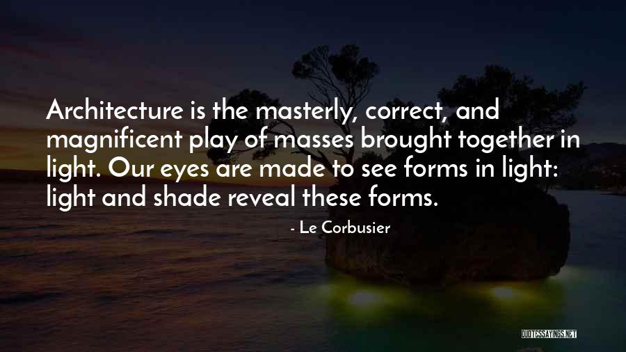 Le Corbusier Quotes 1521584