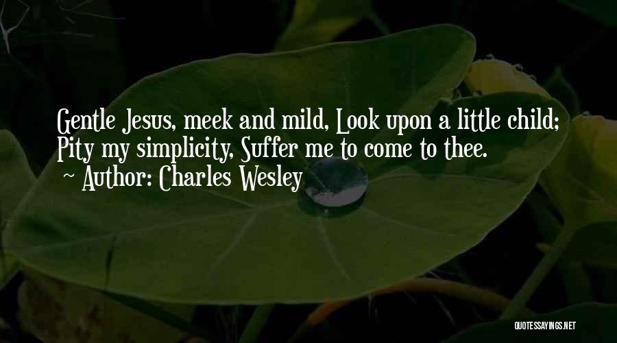 Le Cordon Bleu Quotes By Charles Wesley