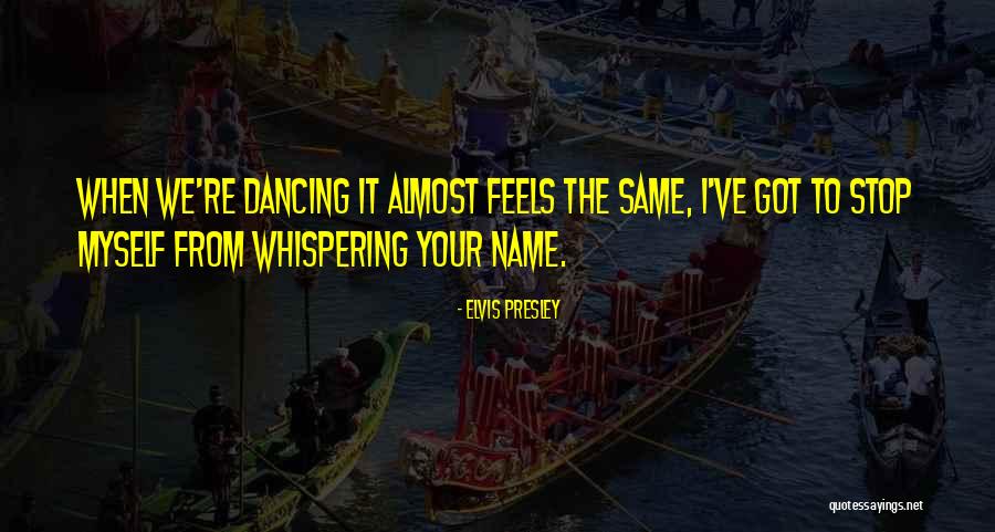 Le Dune Quotes By Elvis Presley Le Dune Quotes By Elvis Presley