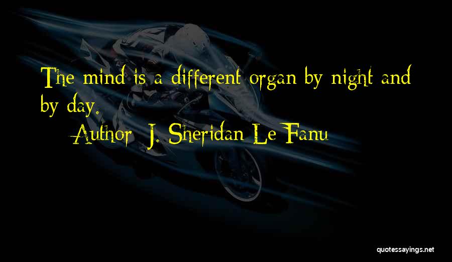 Le Fanu Quotes By J. Sheridan Le Fanu