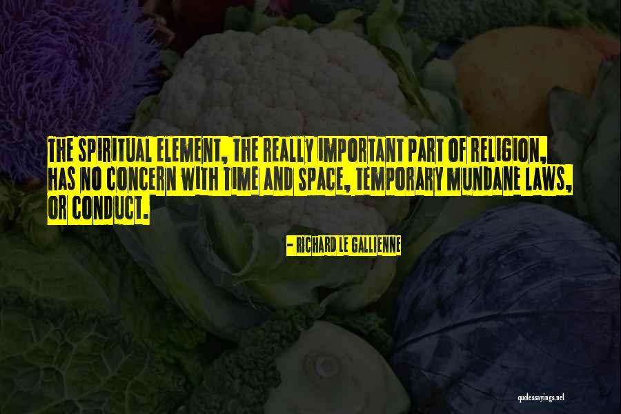 Le Gallienne Richard Quotes By Richard Le Gallienne Le Gallienne Richard Quotes By Richard Le Gallienne