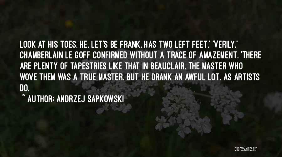 Le Goff Quotes By Andrzej Sapkowski