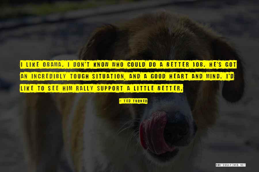 Le Grande Illusion Quotes By Ted Turner Le Grande Illusion Quotes By Ted Turner