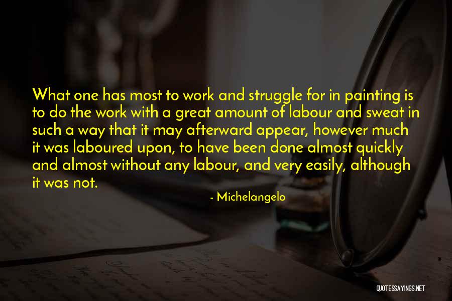 Le Grelle Park Quotes By Michelangelo Le Grelle Park Quotes By Michelangelo