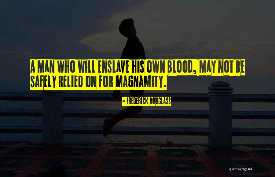 Le Magnifique Quotes By Frederick Douglass Le Magnifique Quotes By Frederick Douglass
