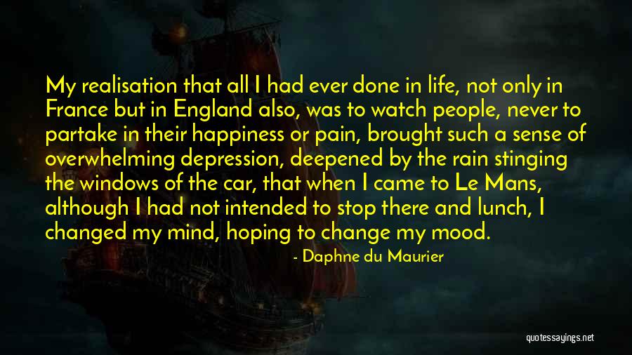 Le Mans Quotes By Daphne Du Maurier Le Mans Quotes By Daphne Du Maurier