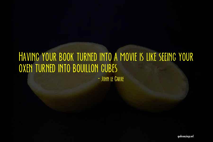 Le Movie Quotes By John Le Carre Le Movie Quotes By John Le Carre