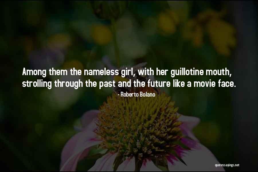 Le Papillon Movie Quotes By Roberto Bolano Le Papillon Movie Quotes By Roberto Bolano