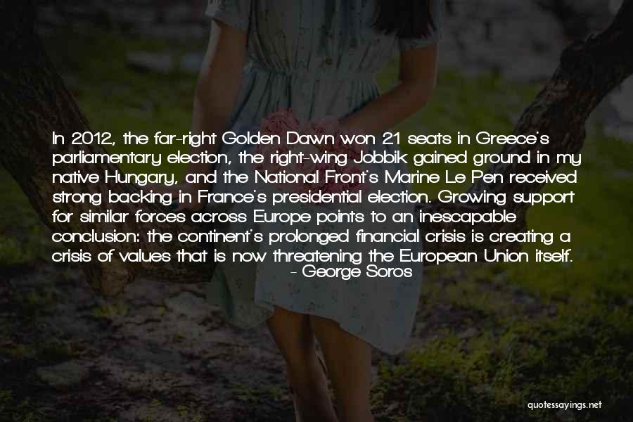 Le Pen Quotes By George Soros Le Pen Quotes By George Soros
