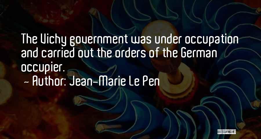 Le Pen Quotes By Jean-Marie Le Pen