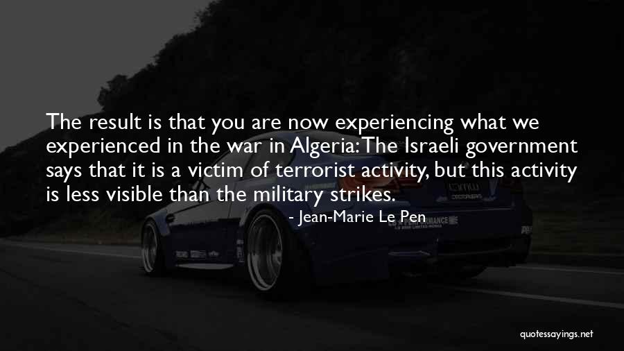 Le Pen Quotes By Jean-Marie Le Pen