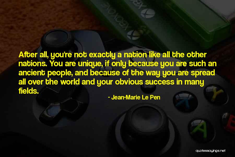 Le Pen Quotes By Jean-Marie Le Pen Le Pen Quotes By Jean-Marie Le Pen