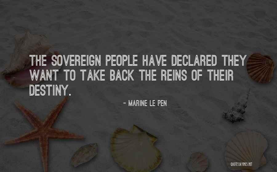 Le Pen Quotes By Marine Le Pen Le Pen Quotes By Marine Le Pen