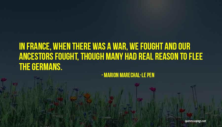 Le Pen Quotes By Marion Marechal-Le Pen