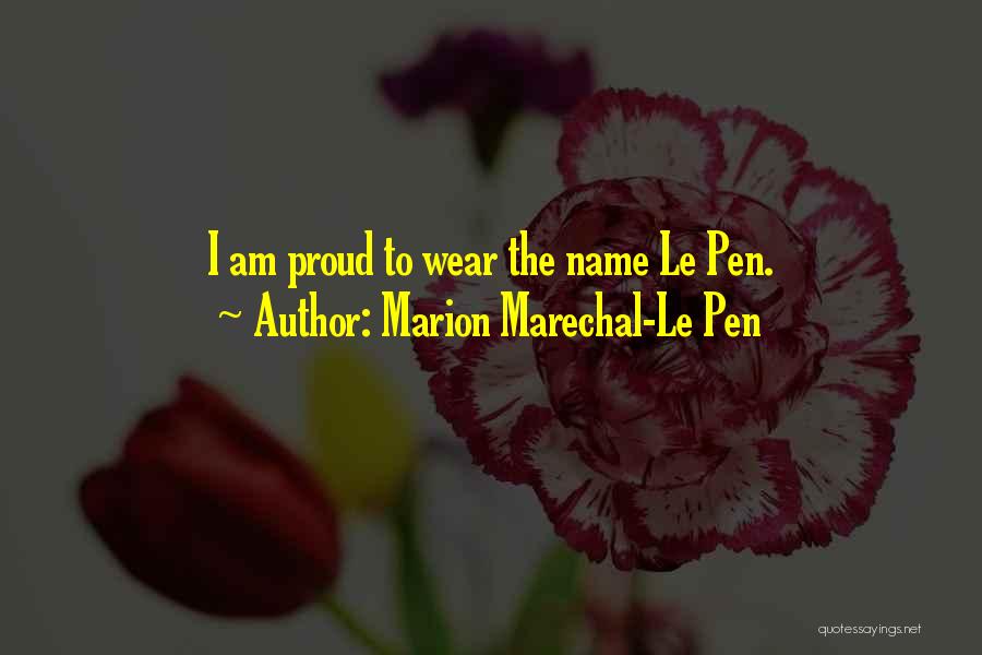 Le Pen Quotes By Marion Marechal-Le Pen