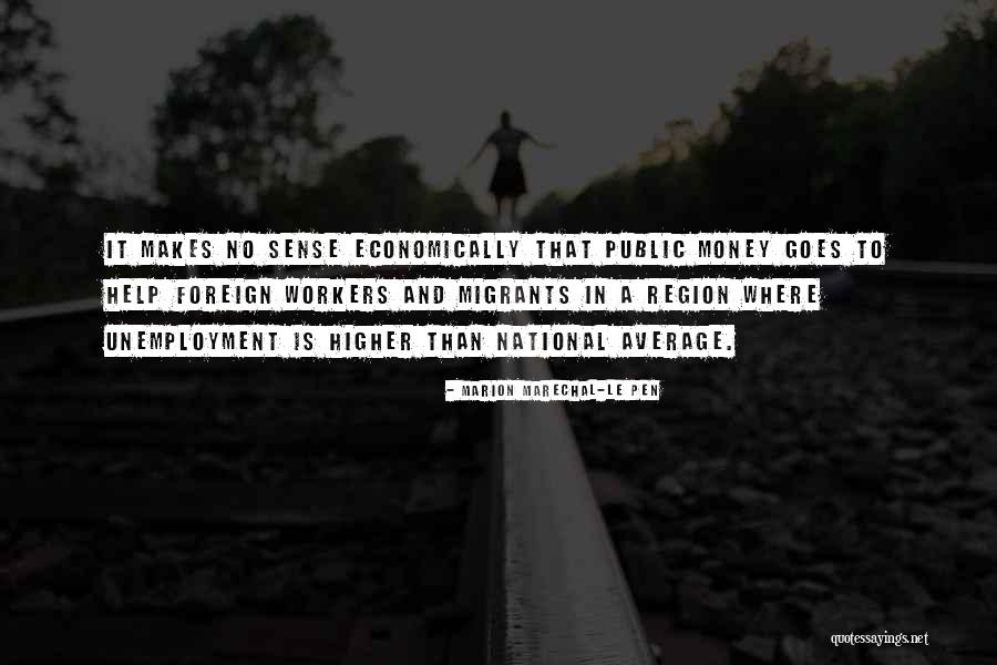 Le Pen Quotes By Marion Marechal-Le Pen Le Pen Quotes By Marion Marechal-Le Pen