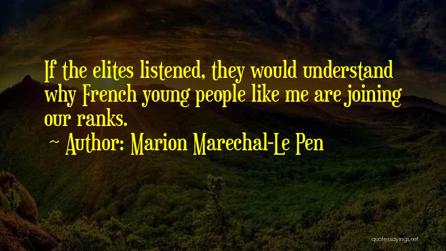 Le Pen Quotes By Marion Marechal-Le Pen