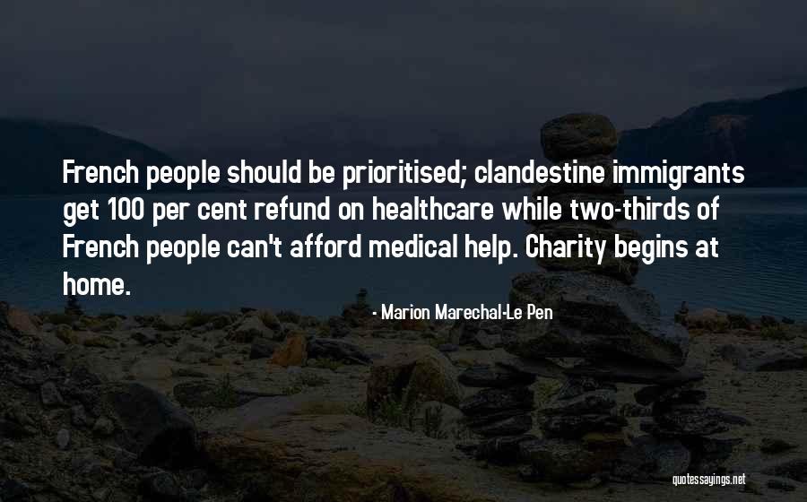 Le Pen Quotes By Marion Marechal-Le Pen Le Pen Quotes By Marion Marechal-Le Pen