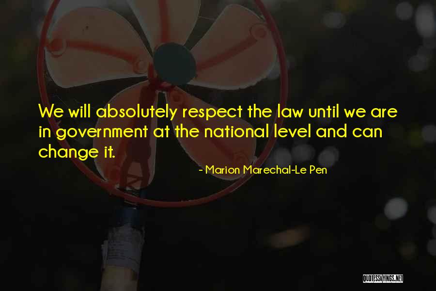Le Pen Quotes By Marion Marechal-Le Pen Le Pen Quotes By Marion Marechal-Le Pen