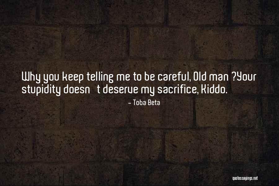 Le Sauvage Cannon Quotes By Toba Beta Le Sauvage Cannon Quotes By Toba Beta