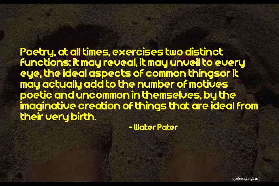 Le Verbe Etre Quotes By Walter Pater