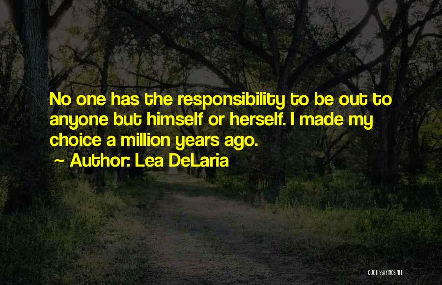 Lea DeLaria Quotes 733630