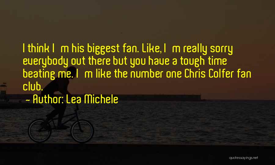 Lea Michele Quotes 1183268