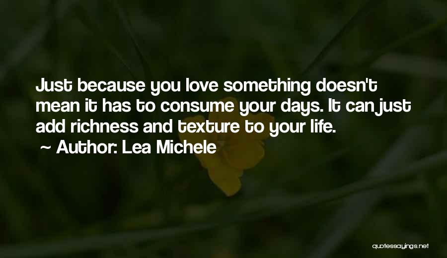 Lea Michele Quotes 1363199