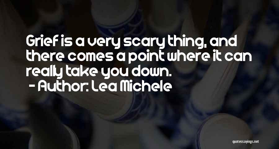 Lea Michele Quotes 1526721