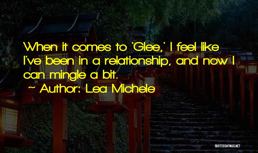 Lea Michele Quotes 1719384