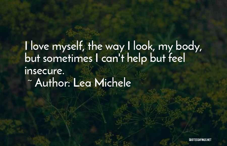 Lea Michele Quotes 2133421