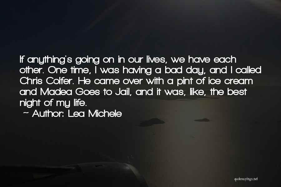 Lea Michele Quotes 974991