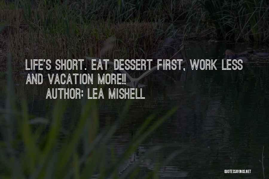 Lea Mishell Quotes 262054