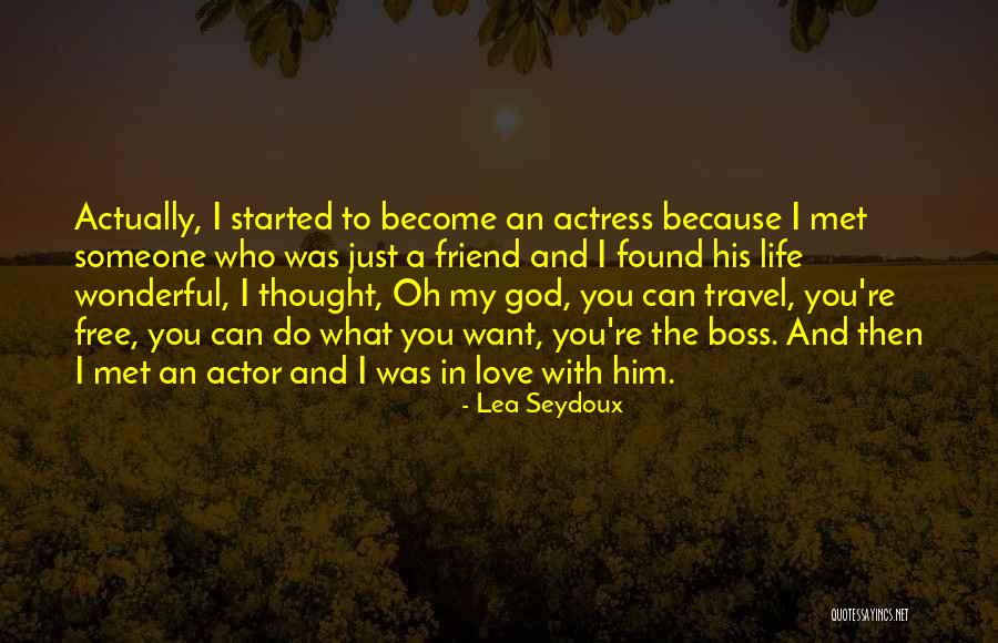 Lea Seydoux Quotes 1198388 Lea Seydoux Quotes 1198388