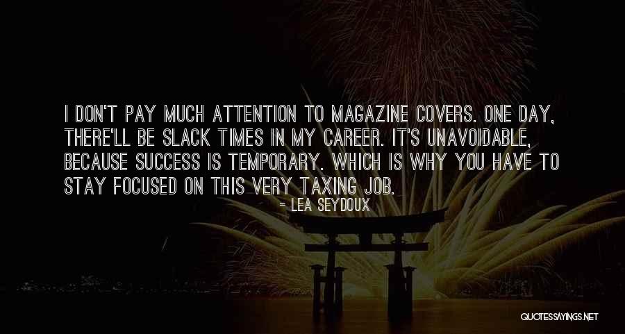 Lea Seydoux Quotes 1287809 Lea Seydoux Quotes 1287809