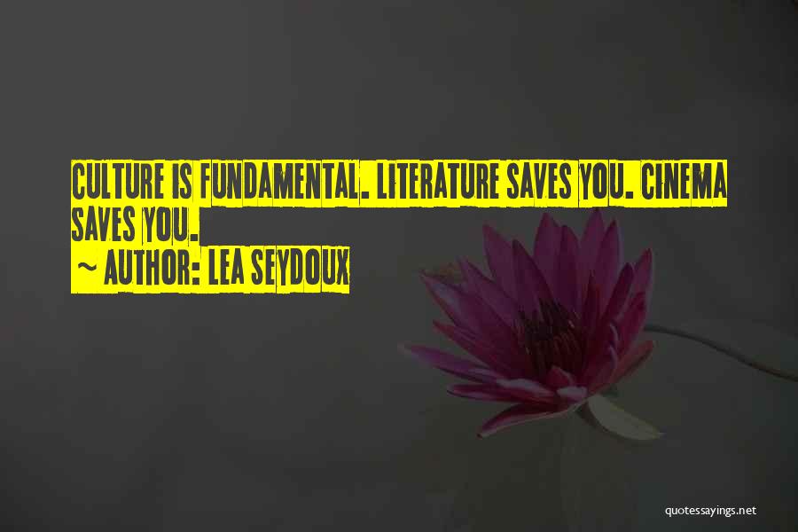 Lea Seydoux Quotes 1661296