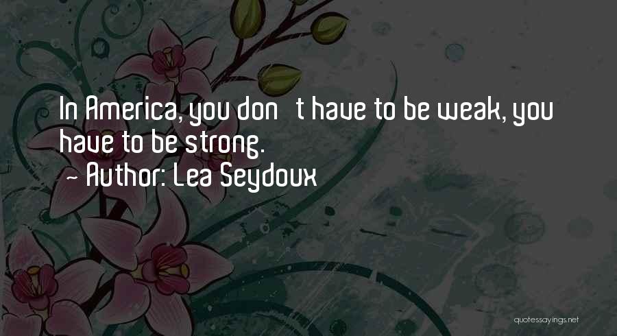 Lea Seydoux Quotes 610033