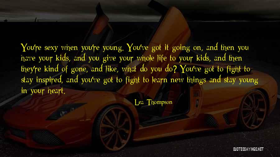 Lea Thompson Quotes 1193857 Lea Thompson Quotes 1193857