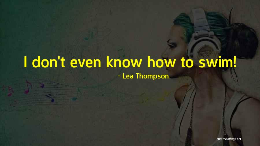 Lea Thompson Quotes 296555 Lea Thompson Quotes 296555