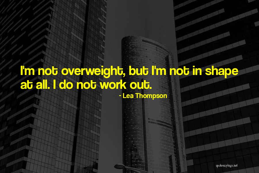 Lea Thompson Quotes 326599 Lea Thompson Quotes 326599