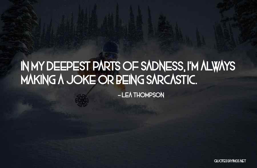 Lea Thompson Quotes 595574 Lea Thompson Quotes 595574