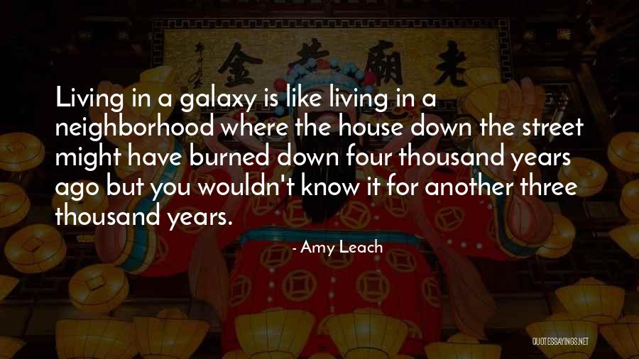 Leach Quotes By Amy Leach