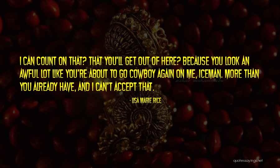 Leachate Collection Quotes By Lisa Marie Rice Leachate Collection Quotes By Lisa Marie Rice